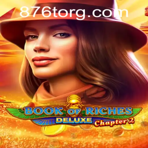 Exploring the Mysteries of BookofRichesDeluxeChapter2