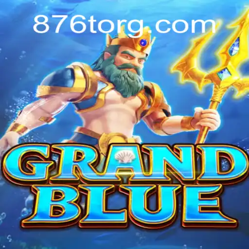 Exploring the World of GRANDBLUE: A Revolutionary Game