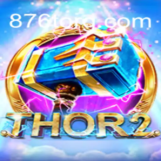 Discover the Exciting World of Thor2: A New Gaming Adventure